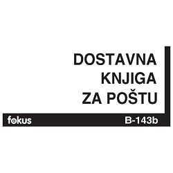 Obrazac B-143b dostavna knjiga za poštu Fokus